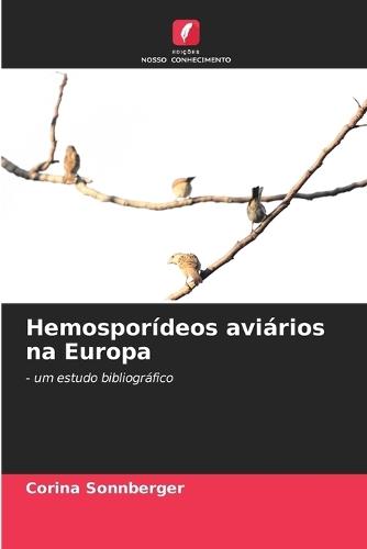 Hemosporídeos aviários na Europa