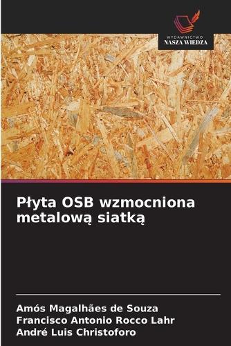 Plyta OSB wzmocniona metalową siatką