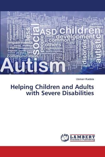 Helping Children and Adults with Severe Disabilities