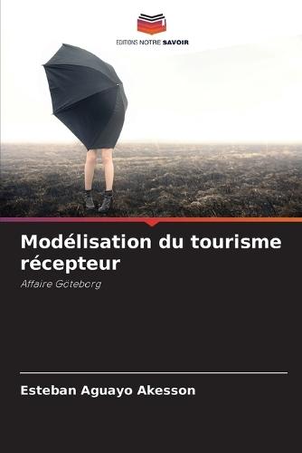 Modélisation du tourisme récepteur