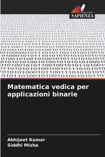 Matematica vedica per applicazioni binarie