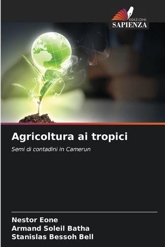 Agricoltura ai tropici