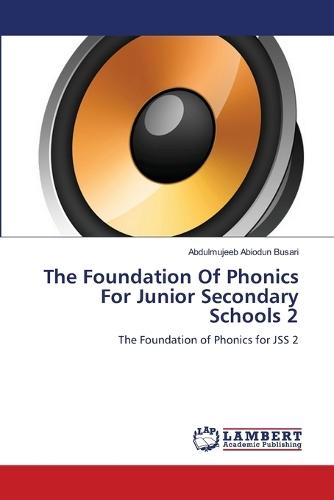 The Foundation Of Phonics For Junior Secondary Schools 2