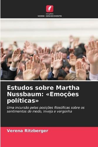 Estudos sobre Martha Nussbaum: Emoções políticas