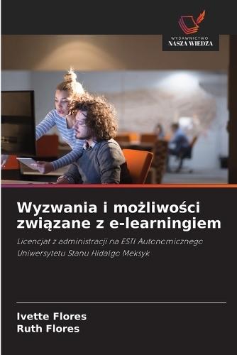 Wyzwania i możliwości związane z e-learningiem