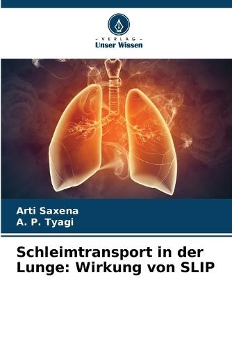 Schleimtransport in der Lunge: Wirkung von SLIP