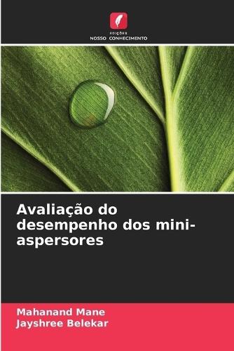 Avaliação do desempenho dos mini-aspersores