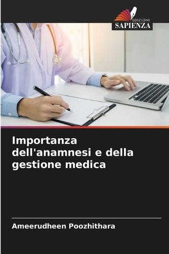 Importanza dell'anamnesi e della gestione medica