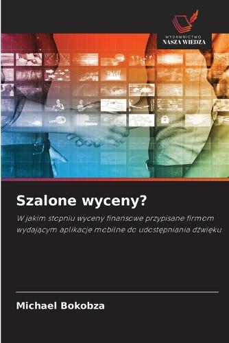 Szalone wyceny?