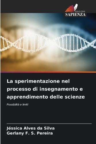 La sperimentazione nel processo di insegnamento e apprendimento delle scienze