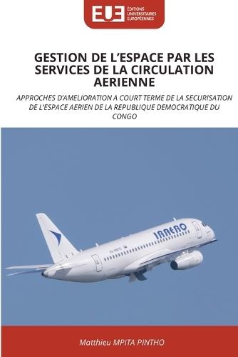 Gestion de l'Espace Par Les Services de la Circulation Aerienne