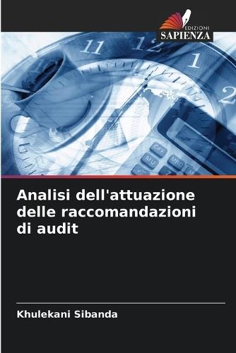 Analisi dell'attuazione delle raccomandazioni di audit