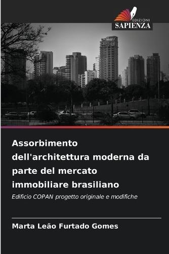 Assorbimento dell'architettura moderna da parte del mercato immobiliare brasiliano
