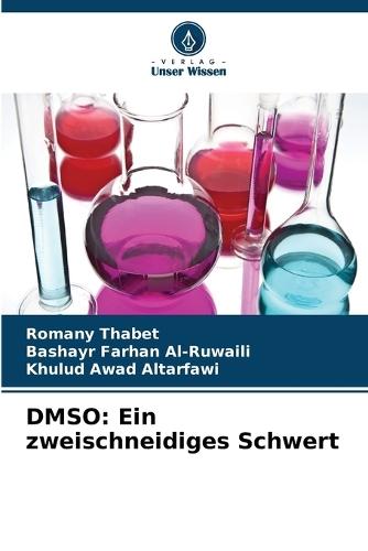Dmso: Ein zweischneidiges Schwert