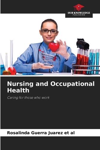 Nursing and Occupational Health