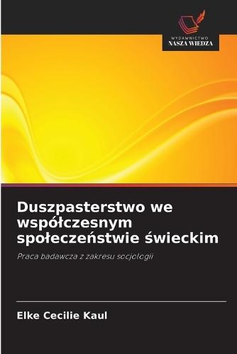 Duszpasterstwo we wspólczesnym spoleczeństwie świeckim
