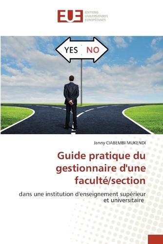 Guide pratique du gestionnaire d'une faculté/section