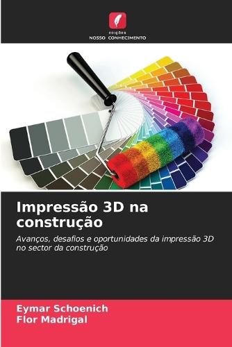 Impressão 3D na construção