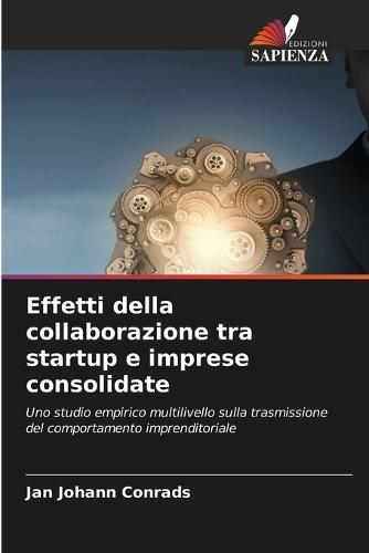 Effetti della collaborazione tra startup e imprese consolidate