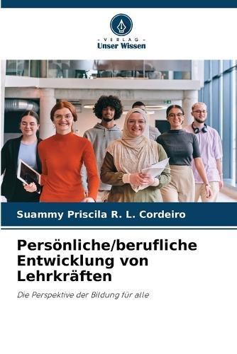 Persönliche/berufliche Entwicklung von Lehrkräften