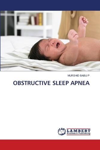 Obstructive Sleep Apnea