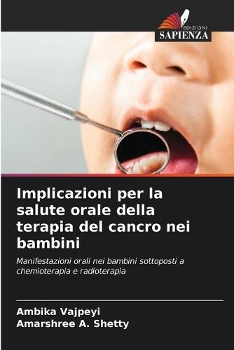 Implicazioni per la salute orale della terapia del cancro nei bambini
