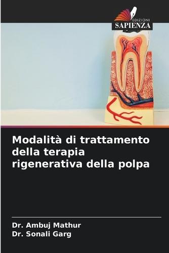 Modalità di trattamento della terapia rigenerativa della polpa