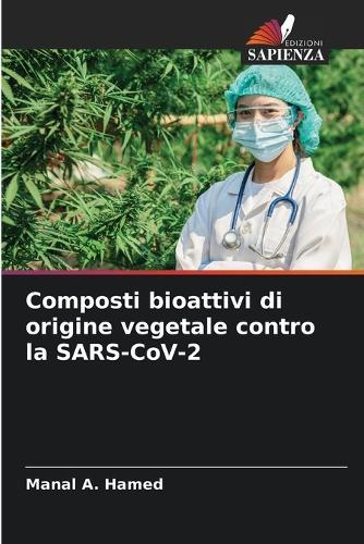 Composti bioattivi di origine vegetale contro la SARS-CoV-2