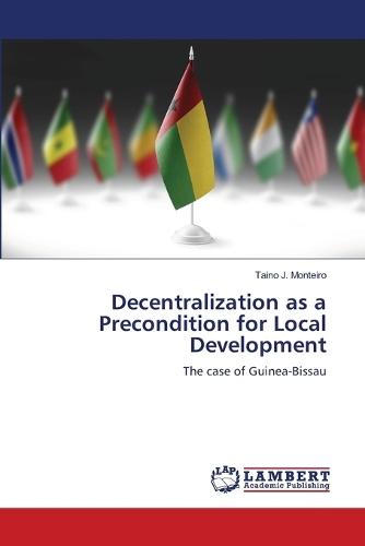 Decentralization as a Precondition for Local Development