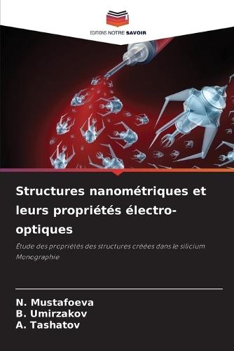Structures nanométriques et leurs propriétés électro-optiques