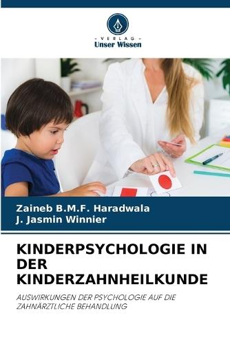 Kinderpsychologie in Der Kinderzahnheilkunde