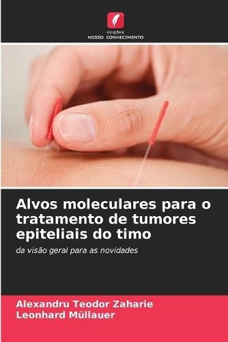 Alvos moleculares para o tratamento de tumores epiteliais do timo