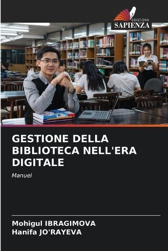 Gestione Della Biblioteca Nell'era Digitale