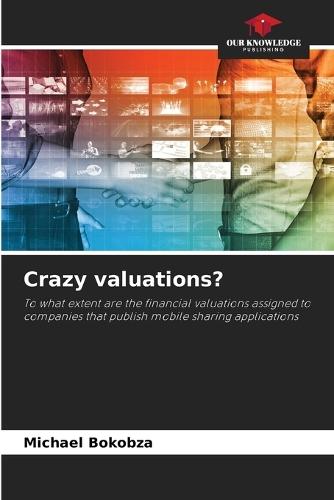 Crazy valuations?