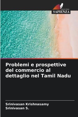 Problemi e prospettive del commercio al dettaglio nel Tamil Nadu