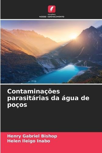 Contaminações parasitárias da água de poços