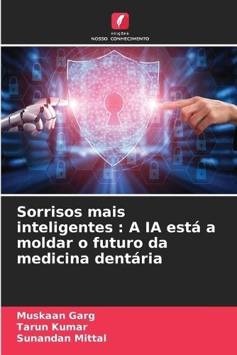 Sorrisos mais inteligentes: A IA está a moldar o futuro da medicina dentária