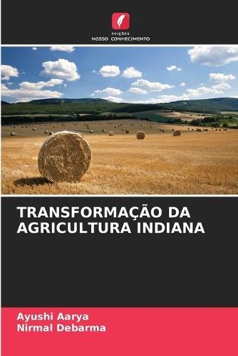 Transformação Da Agricultura Indiana