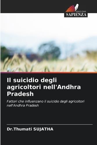 Il suicidio degli agricoltori nell'Andhra Pradesh