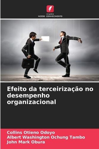 Efeito da terceirização no desempenho organizacional