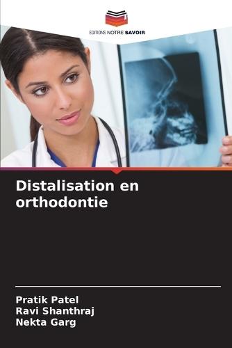 Distalisation en orthodontie