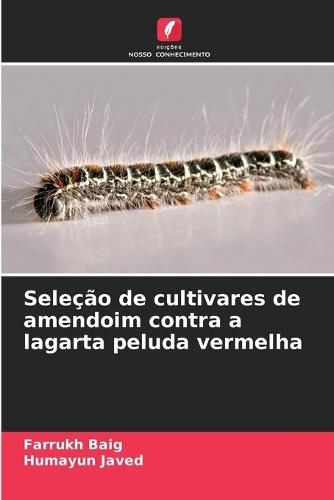 Seleção de cultivares de amendoim contra a lagarta peluda vermelha