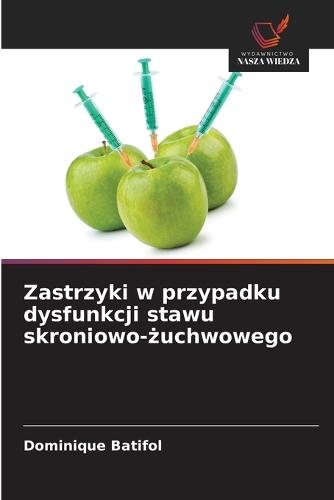 Zastrzyki w przypadku dysfunkcji stawu skroniowo-żuchwowego