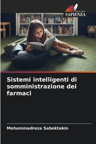 Sistemi intelligenti di somministrazione dei farmaci