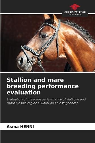 Stallion and mare breeding performance evaluation