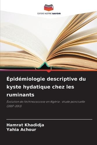 Épidémiologie descriptive du kyste hydatique chez les ruminants