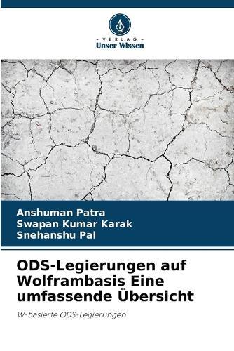 ODS-Legierungen auf Wolframbasis Eine umfassende Übersicht