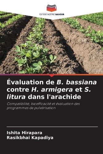 Évaluation de B. bassiana contre H. armigera et S. litura dans l'arachide