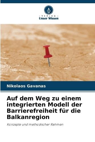 Auf dem Weg zu einem integrierten Modell der Barrierefreiheit für die Balkanregion