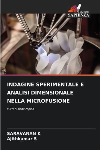 Indagine Sperimentale E Analisi Dimensionale Nella Microfusione